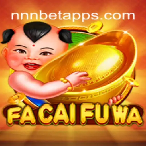 Discover the World of FaCaiFuWa: An Exciting Journey into NNN.BET Oficial Slots Brasil #1