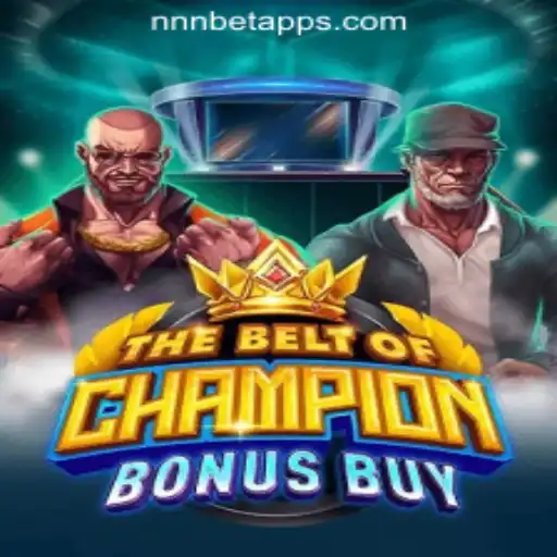 Experience the Ultimate Adventure with TheBeltOfChampionBonusBuy